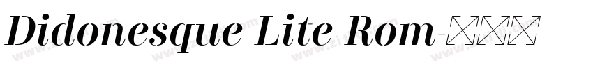 Didonesque Lite Rom字体转换 Didonesque Lite Rom字体转换